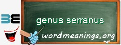 WordMeaning blackboard for genus serranus